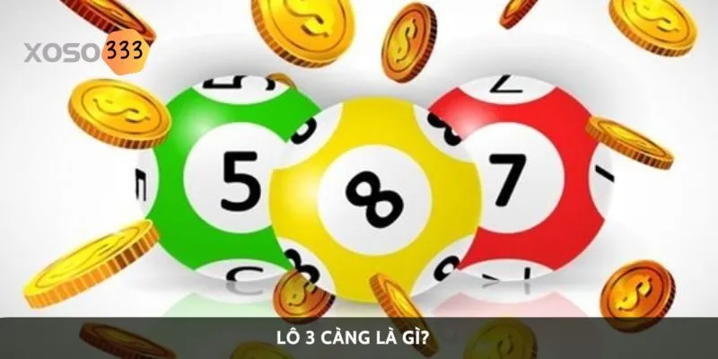 lo-3-cang-la-gi