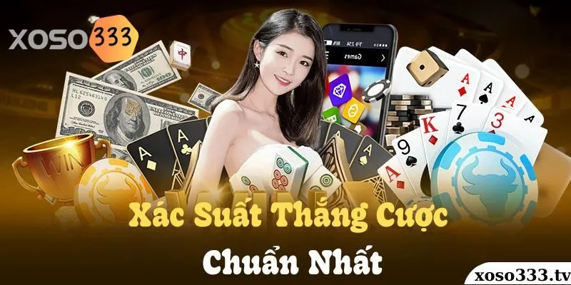 xac-suat-thang-cuoc