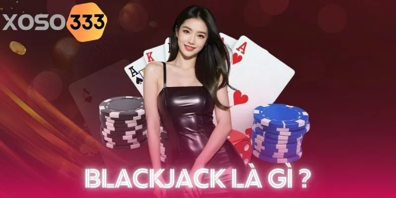 blackjack-la-gi